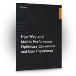 how-web-and-mobile-performance-optimize-conversion-and-user-experiencethumb400300 - Techcity Company Limited